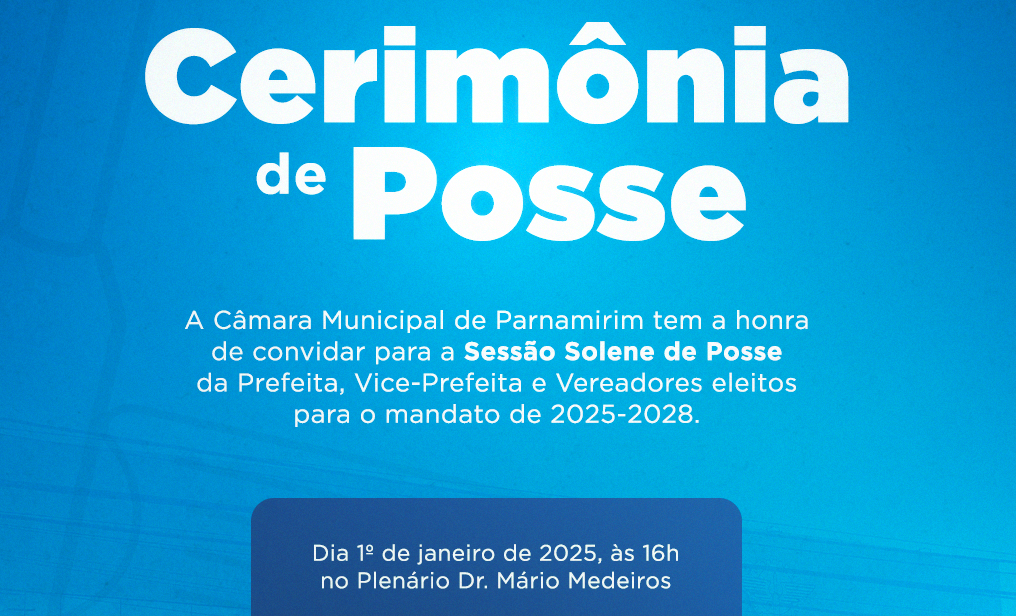 Posse da prefeita, vice-prefeita e vereadores será nesta quarta